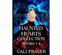 Haunted Hearts Collection books 1 to 4: Ghost Romance Set