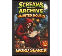 Haunted House Word Search: Discover Ghostly Locations, Legends, and Hidden Words