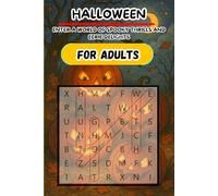 Haunted Hunt: A Halloween Word Search for Adults: Chillingly Fun Puzzles Filled with Spooks, Spirits & Seasonal Thrills