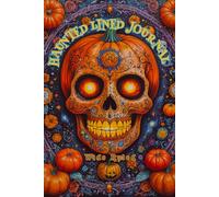 Haunted Lined Journal - Wide Ruled: For Writing Spooky Thoughts and Halloween Notes with Spooky Grey Background. Celebrate the Eerie Season with this Stylish little Book