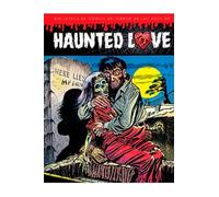 HAUNTED LOVE (BIBLIOTECA COMICS DE TERROR A?OS 50)