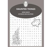 Haunted Things Word Search: puzzle book (The Curiosity Collection)
