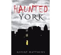 Haunted York (ebook)