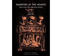 Haunters at the hearth: eerie tales for Christmas nights: 34 (Tales of the weird)