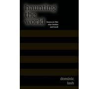 Haunting the World: Essays on Film After Perkins and Cavell (SUNY series, Horizons of Cinema)