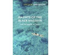 Haunts of the Black Masseur: The Swimmer as Hero