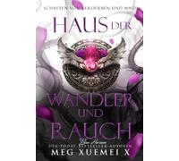 Haus der Wandler und Rauch: Paranormale Romantasy (Schatten von Verderben und Magie)