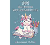 Hausaufgabenheft 2025/2026 Einhorn: Schülerkalender von August 2025 - Juli 2026 für Mädchen & Grundschüler | Wochenplaner, Terminkalender, ... für das neue Schuljahr | DIN A 5, 132 Seiten