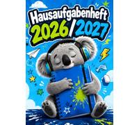 Hausaufgabenheft 2026/2027 für faule Jungen in der Grundschule | DIN A5, mit Datum: Schülerkalender für die 1. bis 4. Klasse - Schulplaner mit ... und Notenübersicht | Koala-Motiv Nr. 03