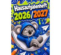 Hausaufgabenheft 2026/2027 für faule Jungen in der Grundschule | DIN A5, mit Datum: Schülerkalender für die 1. bis 4. Klasse - Schulplaner mit ... und Notenübersicht | Koala-Motiv Nr. 01