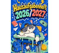 Hausaufgabenheft 2026/2027 für faule Jungen in der Grundschule | DIN A5, mit Datum: Schülerkalender für die 1. bis 4. Klasse - Schulplaner mit ... und Notenübersicht | Katze-Motiv Nr. 01