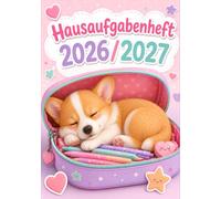 Hausaufgabenheft 2026/2027 für faule Mädchen in der Grundschule | DIN A5, mit Datum: Schülerkalender für die 1. bis 4. Klasse - Schulplaner mit ... und Notenübersicht | Hund -Motiv Nr. 01