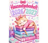 Hausaufgabenheft 2026/2027 für faule Mädchen in der Grundschule | DIN A5, mit Datum: Schülerkalender für die 1. bis 4. Klasse - Schulplaner mit ... und Notenübersicht | Katze-Motiv Nr. 01