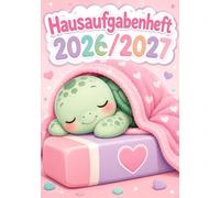 Hausaufgabenheft 2026/2027 für faule Mädchen in der Grundschule | DIN A5, mit Datum: Schülerkalender für die 1. bis 4. Klasse - Schulplaner mit ... und Notenübersicht | Schildkröte-Motiv Nr. 01