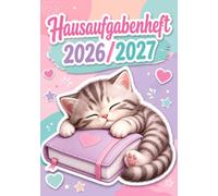 Hausaufgabenheft 2026/2027 für faule Mädchen in der Grundschule | DIN A5, mit Datum: Schülerkalender für die 1. bis 4. Klasse - Schulplaner mit ... und Notenübersicht | Katze-Motiv Nr. 02