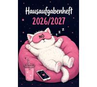 Hausaufgabenheft 2026/2027 für faule Mädchen in der Grundschule | DIN A5, mit Datum: Schülerkalender für die 1. bis 4. Klasse - Schulplaner mit ... und Notenübersicht | Katze-Motiv Nr. 03
