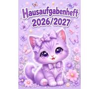 Hausaufgabenheft 2026/2027 für Mädchen, Grundschule | DIN A5, mit Datum: Schülerkalender für die 1. bis 4. Klasse - Schulplaner mit Stundenplan, ... und Notenübersicht | Katze-Motiv Nr. 03