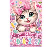 Hausaufgabenheft 2026/2027 für Mädchen, Grundschule | DIN A5, mit Datum: Schülerkalender für die 1. bis 4. Klasse - Schulplaner mit Stundenplan, ... und Notenübersicht | Katze-Motiv Nr. 04