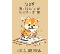 Hausaufgabenheft 2026/2027 Hund: Schülerkalender Welpen Shiba Inu von August 2026 bis Juli 2027 | Kawaii Wochenplaner, Terminkalender, Schulkalender ... das neue Schuljahr | ca. DIN A 5,132 Seiten