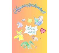 Hausaufgabenheft für Mädchen: Einhörner, Axolotl und Drachen