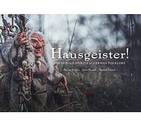 Hausgeister!: Household Spirits of German Folklore (Wool of Bat)