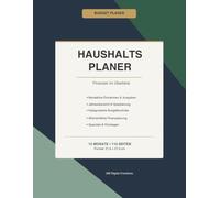 Haushaltsplaner:Finanzen im Überblick: Übersichtlicher Haushaltsplaner für Familien, Paare & Singles | Finanzen im Griff | 12 Monate Budgetkontrolle | Mit Spartipps & Rücklagenplanung