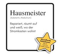 Hausmeister: Repariert, räumt auf und weiß, wo der Stromkasten wohnt. Das lustige Geschenkbuch für Mann, Frau, Kollege, Freund zu Geburtstag, Weihnachten