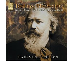Hausmusik London - Brahms: Les Sextuors (No. 1, Op. 18 ~ No. 2, Op. 36)