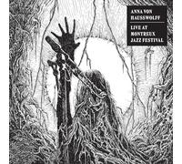 Hausswolff, Anna Von - Live At Montreux Jazz Festival [Vinilo]
