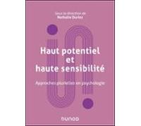 Haut Potentiel Et Haute Sensibilité (ebook)