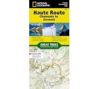 Haute Route Map [chamonix To Zermatt]: Chamonix-Zermatt (France, Switzerland): 4001 (National Geographic Trails Illustrated Map)
