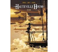 Hauteville House 1. Zelda | Fred Duval, Thierry Gioux