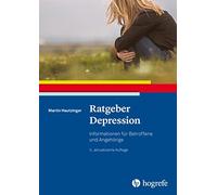 Hautzinger Ratgeber Depression: Informationen für Betroffene und A (Tapa blanda)