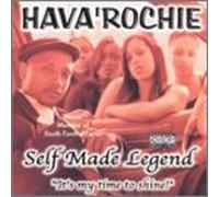 Hava Rochie - Self Made Legend Its My Time to Shine