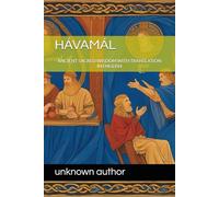 HÁVAMÁL: ANCIENT SACRED WISDOM WITH TRANSLATION IN ENGLISH (Paganism)