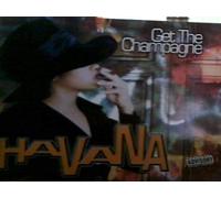 Havana - Get the Champagne [Vinilo]