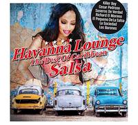 Havanna Lounge the Best of Caribbean Salsa