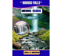 HAVASU FALLS HIKING GUIDE 2026-2027 (Trailfront Guides 2026)