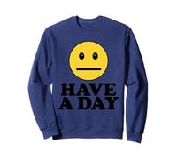 Have a Day Sudadera