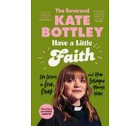 Have A Little Faith