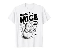 Have A Mice Day Mouse Cheese Funny Camiseta