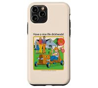 Have a Nice Life Sarcastic Retro Funny Adult Humor Carcasa para iPhone 11 Pro