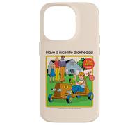 Have a Nice Life Sarcastic Retro Funny Adult Humor Carcasa para iPhone 14 Pro