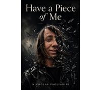 Have a Piece of Me