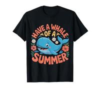 Have A Whale of A Summer Ocean Sunny Puns - Camiseta