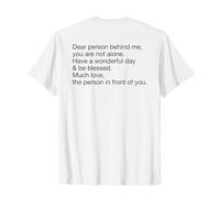 Have A Wonderful Day & Be Blessed Much Love (impresión Trasera) Camiseta