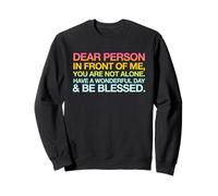 Have A Wonderful Day Be Blessed Much Love (impresión Trasera) Sudadera
