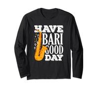 Have Bari Good Day Saxofón Divertido Saxofonista Manga Larga