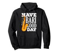 Have Bari Good Day Saxofón Divertido Saxofonista Sudadera con Capucha