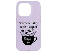 Have Cup of Positivi-Tea Mug Positive Quote Work Positivity Carcasa para iPhone 15 Pro